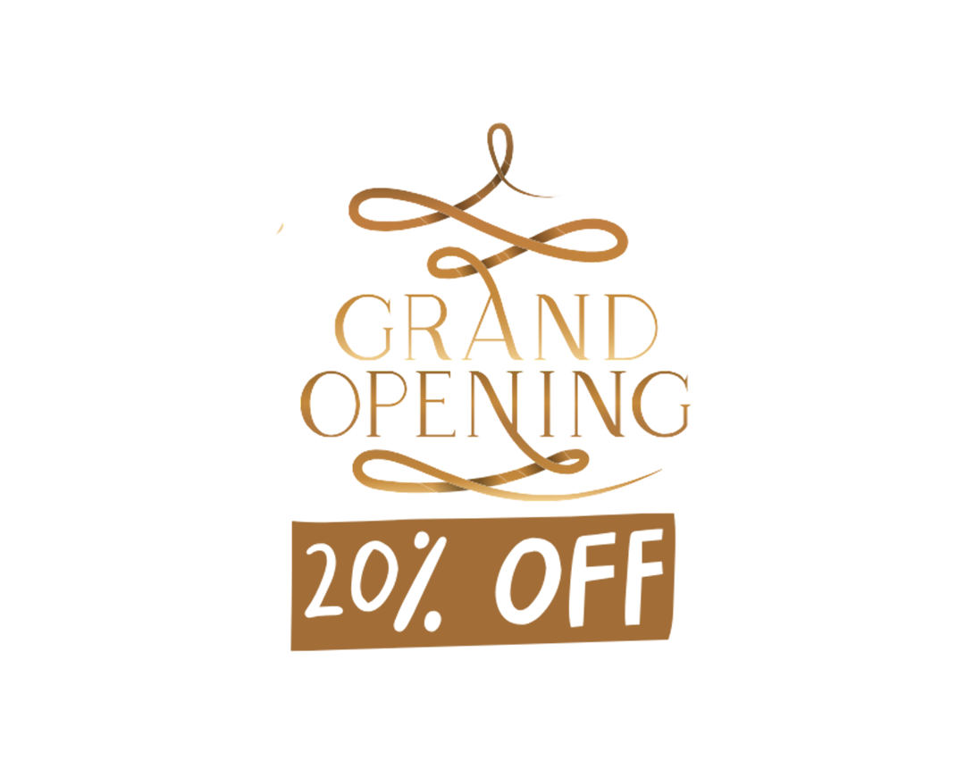 20% off - grand opening
